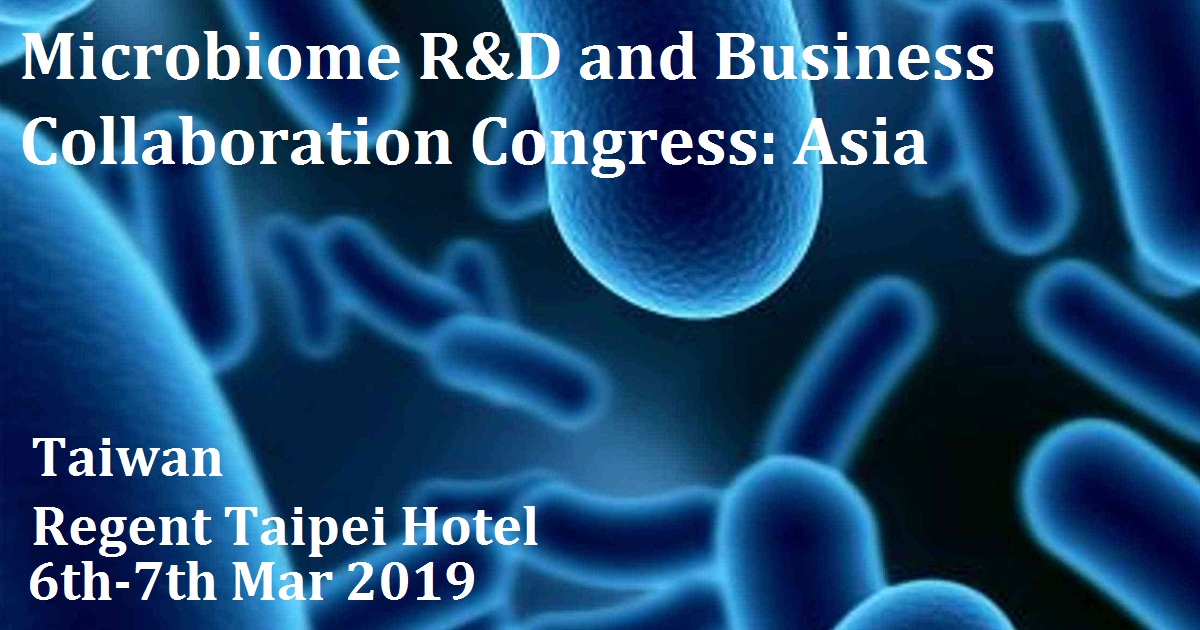 Microbiome R D And Business Collaboration Congress Asia March