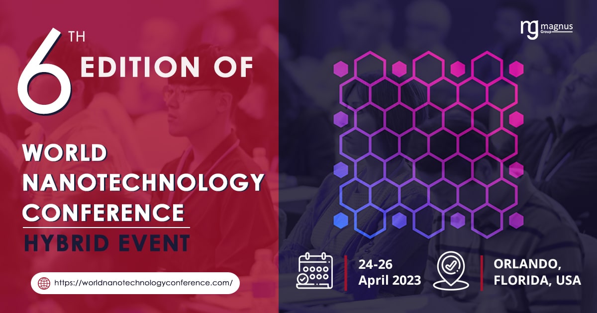 World Nanotechnology Conference